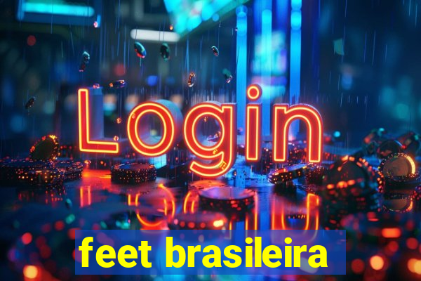 feet brasileira